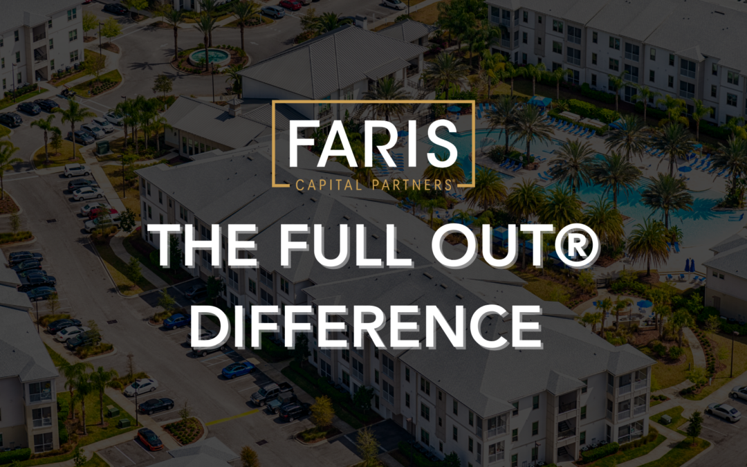 Why Faris Capital Partners Stands Out: The FULL OUT® Difference